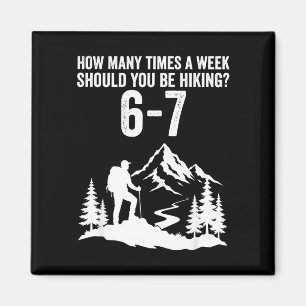 Lustiges 67 Meme sechs sieben Wandern im Freien  Magnet