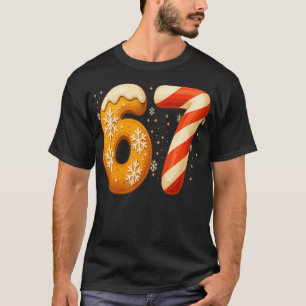 Lustiges 67 Sechs Sieben Meme Weihnachten Lebkuche T-Shirt