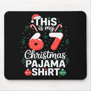 Lustiges 67 Weihnachten Pyjama-Shirt Six Seven Mem Mousepad