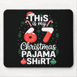 Lustiges 67 Weihnachten Pyjama-Shirt Six Seven Mem Mousepad