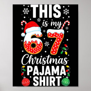 Lustiges 67 Weihnachten Pyjama-Shirt Six Seven Mem Poster