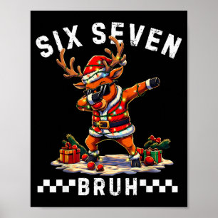 Lustiges 67 Weihnachten Six Seven Meme Dabbing Ren Poster