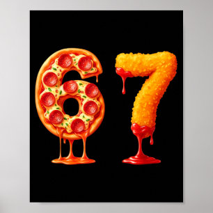 Lustiges 6 7 Zza-Nugget-Meme Six Seven 67 Foodies Poster