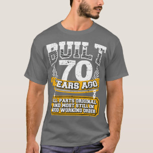 Lustiges 70. Geburtstags-Shirt Vintage Gebaut Vor T-Shirt