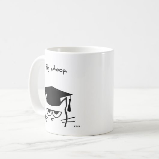 Lustiges Abschluss-Geschenk - die Katze wird nicht Kaffeetasse (Vorderseite Links)