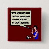 Lustiges ADHD Button (Vorderseite)