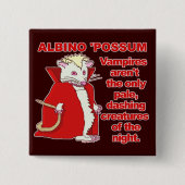 Lustiges Albino-Opossum-Vampirs-Tier Button (Vorderseite)