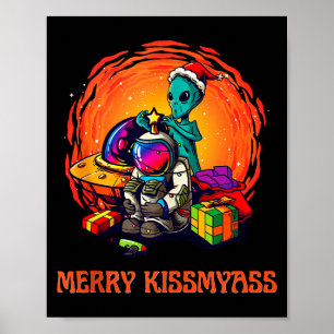 Lustiges Alien-Weihnachts-Shirt _ Frohe Kissmy Tan Poster