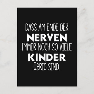 Lustiges Am Ende der Nerven Postkarte