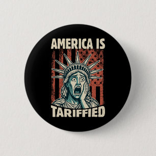 Lustiges Amerika ist so verzollt Trump Zölle Meme Button