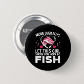 Lustiges Angeldesign für Mädchen Frauen Angler Fis Button (Vorne & Hinten)