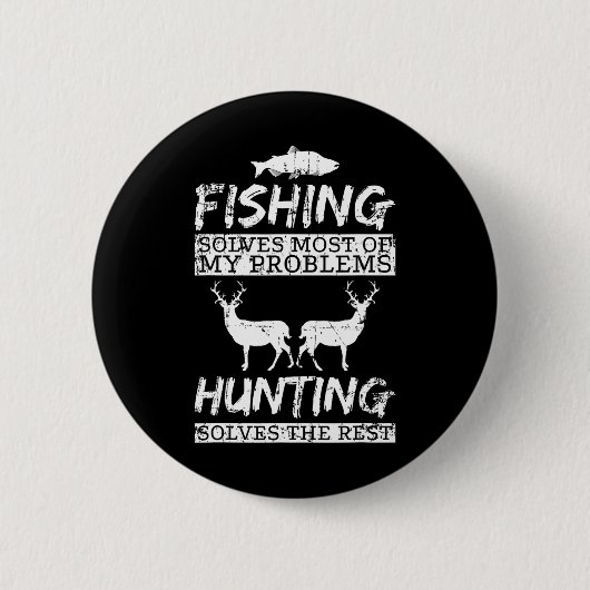 Lustiges Angeln Jagd löst Problem Fisch Hirsch Gro Button (Vorderseite)