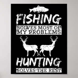 Lustiges Angeln Jagd löst Problem Fisch Hirsch Gro Poster