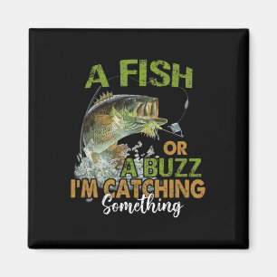 Lustiges Angelzitat Ein Fisch oder ein Summen Ich  Magnet