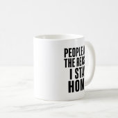 Lustiges antisoziales Geschenk Kaffeetasse (VorderseiteRechts)
