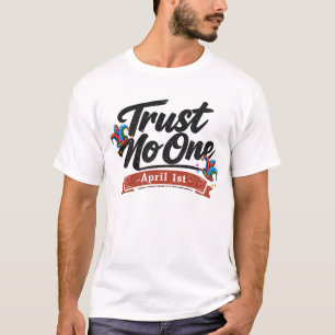 Lustiges April-Scherz-T-Shirt Herren Basic T-Shirt