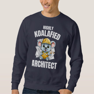 Lustiges Architektengeschenk für Architekturstuden Sweatshirt