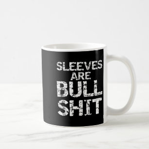 Lustiges ärmelloses Hemd Gag-Ärmel sind Bull-Tank- Kaffeetasse