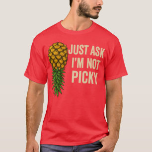 Lustiges auf dem Kopf stehendes Ananas-Shirt, frag T-Shirt