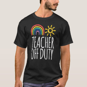 Lustiges AUßERDIENSTLICHES LEHRER-Shirt Sommerferi T-Shirt