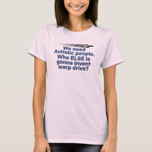 Lustiges Autism Star Trek Zitat T-Shirt