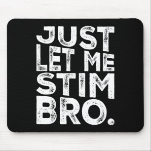 Lustiges Autismus-Bewusstsein Autismus Lass Mich N Mousepad