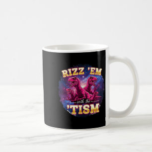 Lustiges Autismus-Rizz-Em-mit-dem-Tism-Dinosaurier Kaffeetasse