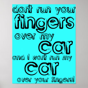 Lustiges Auto-Finger-Poster-Schild Poster