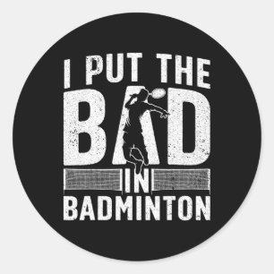 Lustiges Badminton-Design für Männer Frauen Kinder Runder Aufkleber