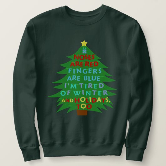 Lustiges Bah Humbug-Weihnachtswinter-Gedicht Sweatshirt (Design vorne)