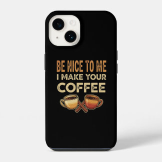 Lustiges Barista-Cafe-Liebhaber-Geschenk iPhone 14 Hülle