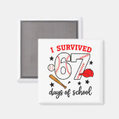 Lustiges Baseball-Design: Ich habe 67 Schultage üb Magnet (Vorderseite/Rückseite)