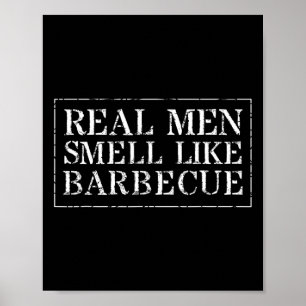 Lustiges Bbq-Grill-Geschenk-T-Shirt Echte Männer R Poster
