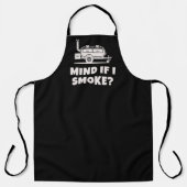 Lustiges BBQ Stört es, wenn ich rauche Schürze (Vorderseite)