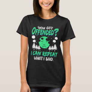 Lustiges beleidigendes Zitat Humorvoll Sarkastisch T-Shirt