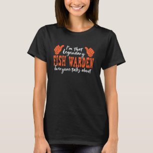 Lustiges Berufs-Zitat Legendärer Fischereiaufseher T-Shirt