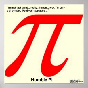 Lustiges bescheidenes Pi R Quadrat Poster
