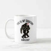 Lustiges BigFoot „Du bist mein Squatchy“ Romantisc Kaffeetasse (Links)