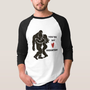 Lustiges BigFoot „Du bist mein Squatchy“ romantisc T-Shirt