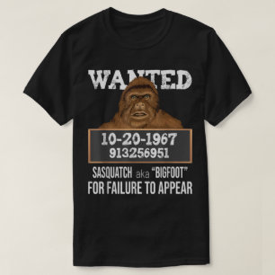 Lustiges Bigfoot-Steckbrief-Design T-Shirt