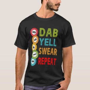 Lustiges Bingo Dab Schreien Fluchen Wiederholen Bi T-Shirt
