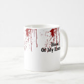 Lustiges Blut meiner Feind-Kaffee-Tasse Kaffeetasse (VorderseiteRechts)