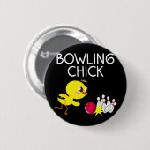 Lustiges Bowling-Geschenk Frauen Niedliches Bowlin Button (Vorne & Hinten)