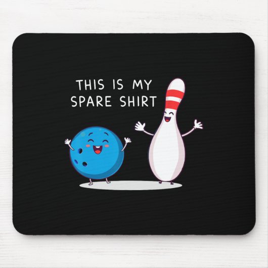 Lustiges Bowling Süßes Bowling Ll Und Pin Das ist  Mousepad (Vorne)