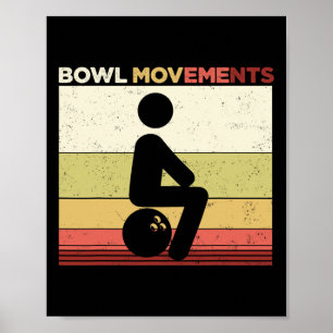 Lustiges Bowling Vintage Retro Bowl Bewegungen Bow Poster
