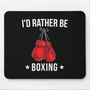 Lustiges Boxen T-Shirt - Ich würde lieber Boxen Ge Mousepad