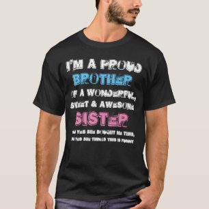 Lustiges Bruder-Geschenk, Bruder-Geschenk von der  T-Shirt
