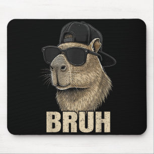 Lustiges Bruh Meme Capybara Liebhaber Cool Singles Mousepad