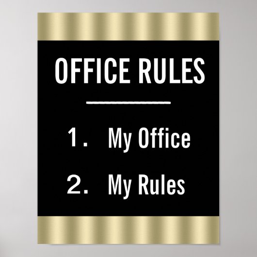 Lustiges Büro-Regel-Poster Poster (Vorne)