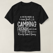 Lustiges Camping-Freunde Kleiner Gang-Geschenk